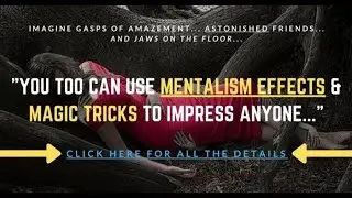 How To Do Mentalism Effects and Magic Tricks