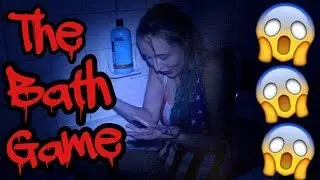 THE BATH GAME!