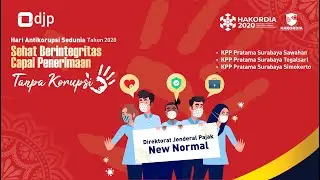 Peringatan Bersama Hari Anti Korupsi Sedunia KPP Pratama Sby Sawahan, Tegalsari, Simokerto Thn 2020