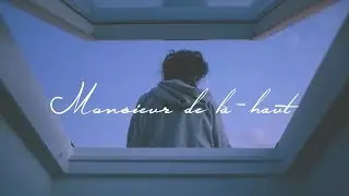 Monsieur de là-haut