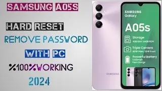 Samsung a05s hard reset with pc