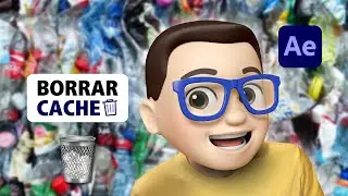BORRAR la CACHÉ de After Effects 🗑 | Libera Espacio