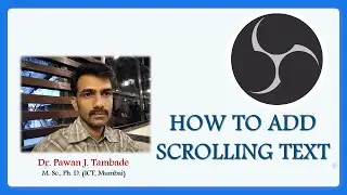 HOW TO ADD SCROLLING TEXT IN OBS STUDIO