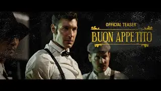 BUON APPETITO FILM TEASER (2024) Action comedy short film