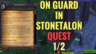 On Guard In Stonetalon 1/2 Quest (WoW Classic)