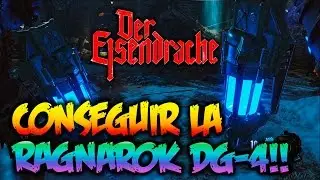 BLACK OPS 3: COMO CONSEGUIR EL ARMA ESPECIAL RAGNAROK DG-4 EN DER EISENDRACHE!!