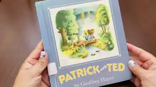 Book: Patrick and Ted  - by Geoffrey Hayes