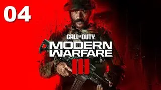 COD Modern Warfare III   Часть 04 - Грязная игра