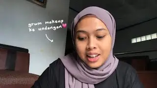 #grwm makeup ke undangan💗