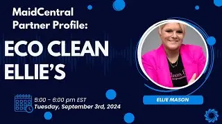 MaidCentral Partner Profile: ECO Clean Ellie's