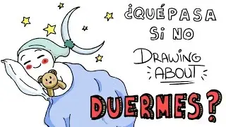 ¿QUÉ PASA SI NO DUERMES? | Drawing About