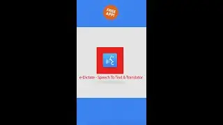 e-Dictate - Speech To Text & Translator