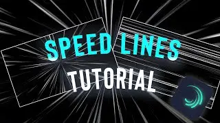 How To Make Speed Lines In Alight Motion | Tutorial |