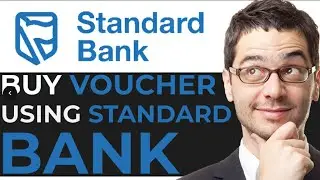 HOW TO BUY VOUCHER USING STANDARD BANK 2024 | EASY GUIDE