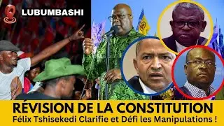 Révision de la Constitution : #FélixTshisekedi Clarifie et Défi les Manipulations !(INTEGRAL)