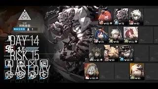 Arknights CC#7 Daily Day 14 Risk 15 Max Risk Last day