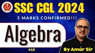 5 PYQs = 5 Marks Confirmed! | Algebra | SSC CGL 2024