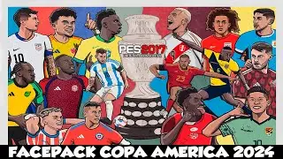 FACEPACK COPA AMERICA 2024 PES 2017 PARA TODOS LOS PARCHES😍