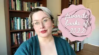 2022 favorite books and reading stats