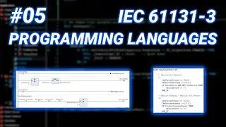 Ladder Diagram vs Structured Text: All IEC 61131-3 Languages Explained | IEC Tutorial #05