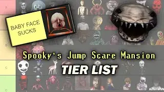 Spooky's Jump Scare Mansion TIER LIST (Collab)