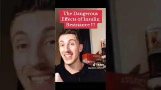The Dangers of Insulin Resistance!