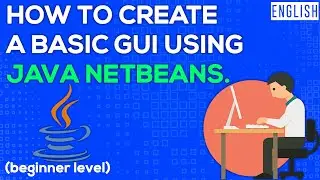 HOW TO CREATE BASIC GUI BY USING JAVA NET BEANS ! |ENGLISH| JavaZone | EP-1| Knowledge On |