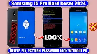 How To Samsung J5 Pro Hard Reset 2024✅Samsung J5 Pro Factory Reset✅  Factory Reset Samsung J5 Pro✅