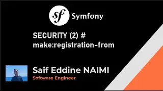 Symfony 6 #23# : SECURITY (2) # make:registration-form