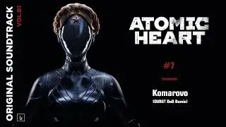 Atomic Heart: Komarovo (DVRST DnB Remix) | Игорь Скляр (Game Soundtrack)