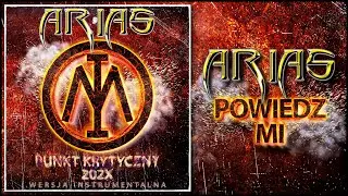 ARIAS - Powiedz Mi [Wersja Instrumentalna] (Official Audio)