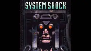 System Shock - Intro (Faithful Remix)