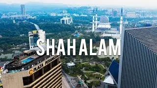 SHAH ALAM - CITY IN THE GARDEN