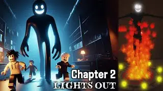 Lights Out 💡 CHAPTER 2 [Full Walkthrough] Roblox Gameplay