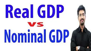 Nominal GDP vs Real GDP -💥 JOIN INDIAN ECONOMY FULL COURSE💥