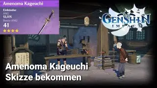 Wie man den Amenoma Kageuchi Schwert bekommt |Genshin Impact