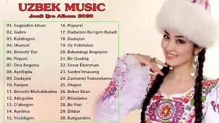 TOP 100 UZBEK MUSIC 2020 - Узбекская музыка 2020 - узбекские песни 2020