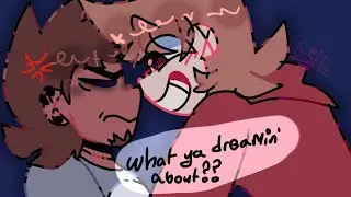What ya dreaming about? 😼 Eddsworld fan animatic- (flipaclip)