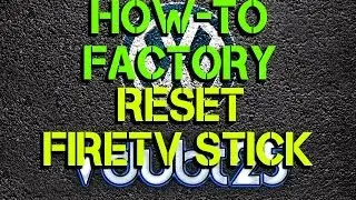 [How-To] - Factory Reset Firetv Stick ( FULL HD )