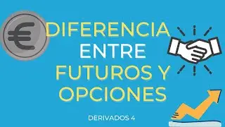 Diferencia entre Futuros y opciones. DERIVADOS 4. 🐥#EconomiaPaTós #MIFID2