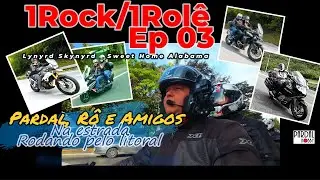 1ROCK/1ROLÊ-De moto pelo litoral com Amigos - Suzuki Burgman 650 - Lynyrd Skynyrd-Sweet Home Alabama