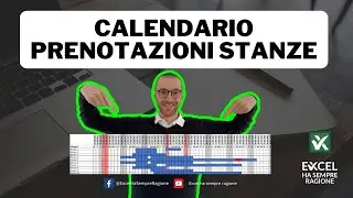 CALENDARIO PRENOTAZIONI STANZE, APPARTAMENTI O CASE VACANZA IN EXCEL - SENZA MACRO VBA