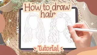 ✨ How to draw Hair | 3 different Hairstyles in Procreate | Digital Art Tutorial  | FREEBIE