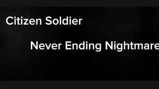 Citizen Soldier-Never Ending Nightmare feat. kellin Quinn (lyrics)