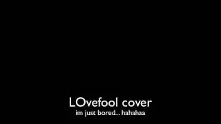 lovefool