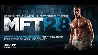 Программа тренировок Грега Плитта. Система тренировок MFT28