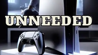 THE PS5 PRO IS GOING TO BE THE MOST UNNECESSARY CONSOLE EVER - PLAYSTATION 5 PRO ( OPINION PIECE)