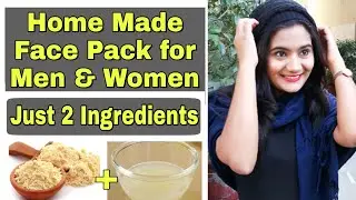 DIY Easy Home Made Face Pack for Dull & Pigmented Skin for Men & Women Both