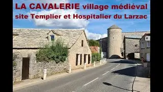LA CAVALERIE village médiéval fortifié 