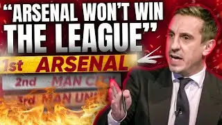 Why Gary Neville Is WRONG About Arsenal! | The Talking Point